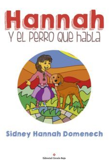 hannah y el perro que habla (ebook)-sidney domenech-hannah domenech-9788491266235