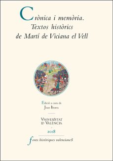 cronica i memoria. textos historics de marti de viciana el vell-9788491343035