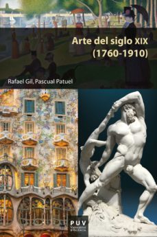 arte del siglo xix (1760-1910) (ebook)-rafael gil-pascual patuel-9788491348535