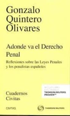 adonde va el derecho penal-gonzalo quintero olivares-9788491358435