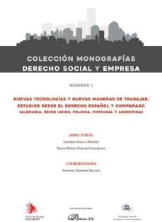 nuevas tecnologias y nuevas maneras de trabajar. estudios desde e l derecho español y comparado. ebbok-amanda moreno solana-pilar nuñez cortes contreras-9788491481935