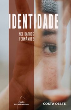 identidade. a normalidade do non-comun (ebook)-nee barros fernandez-9788491518235