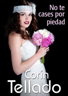 no te cases por piedad (ebook)-9788491624035