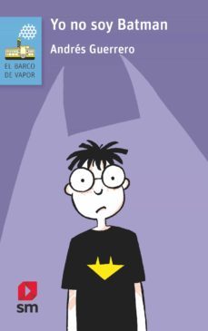 yo no soy batman-andres guerrero-9788491825135