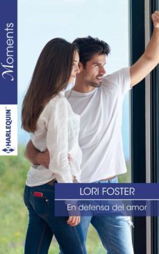 en defensa del amor-lori foster-9788491885535