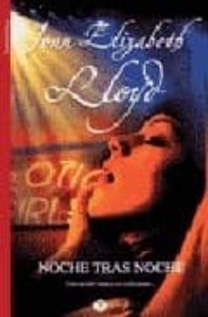 noche tras noche-joan elizabeth lloyd-9788492431335