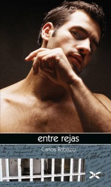 entre rejas-carlos rabazo-9788492609635