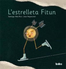 l estrelleta fitun-santiago alba rico-9788492696635