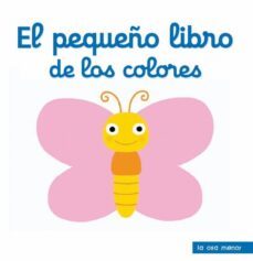 el pequeño libro de los colores-nathalie choux-9788492766635