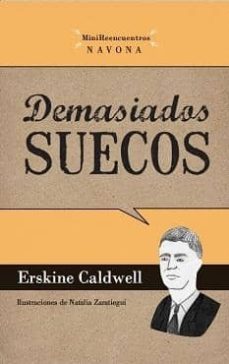 demasiados suecos-erskine caldwell-9788492840335