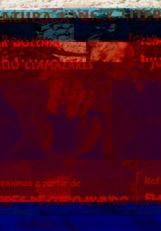 cine y literatura: (reflexiones a partir de flores de otro mundo)-julio llamazares-iciar bollain-9788493124335
