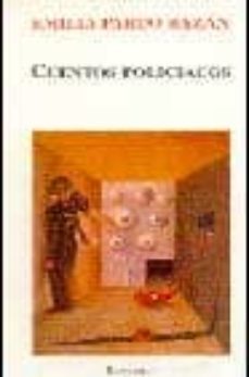 cuentos policiacos-emilia pardo bazan-9788493146535