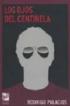 los ojos del centinela-9788493579135