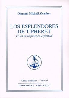 los esplendores de tipheret-omraam mikhael aivanhov-9788493926335