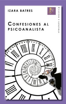 confesiones al psicoanalista-izara batres-9788494050435