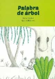 palabra de arbol-maria bautista-9788494108235