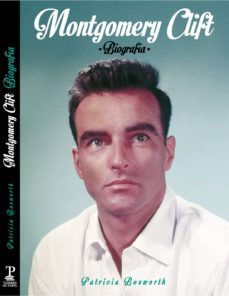 montgomery clift-patricia bosworth-9788494175435