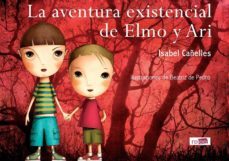 la aventura existencial de elmo y ari (ebook)-isabel cañelles-9788494455735