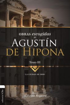 obras escogidas de agustin de hipona tomo 3-9788494556135