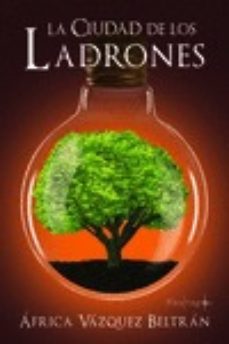 la ciudad de los ladrones-9788494597435