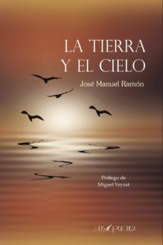 tierra y el cielo-jose manuel ramon-9788494859335