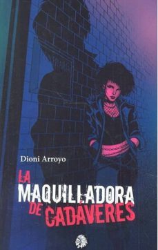 la maquilladora de cadaveres-9788494870835