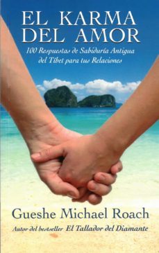 el karma del amor-gueshe michael roach-9788495094735