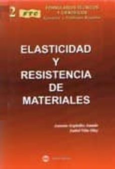 formulario de elasticidad y resistencia de materiales-antonio arguelles amado-isabel viña olay-9788495279835