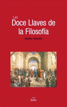 las doce llaves de la filosofia-hermano basilio valentin-9788495311535