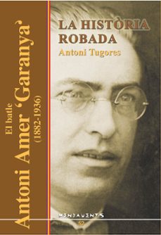 la historia robada-antoni tugores manresa-9788495694935
