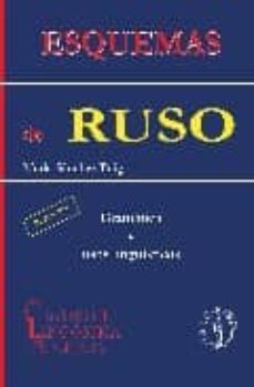 esquemas de ruso: gramatica y usos linguisticos (3ª ed)-9788495855435