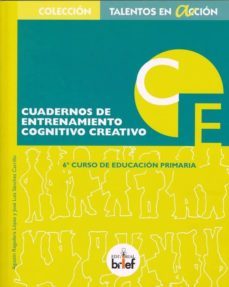 cuadernos de entrenamiento cognitivo creativo 6 (primaria)-agustin regadera lopez-jose luis sanchez carrillo-9788495895035