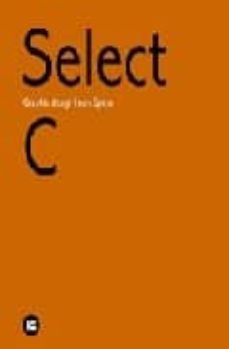 select c: graphic design from spain (ed. bilingue castellano-ingl es) (3ª ed.)-9788496309135