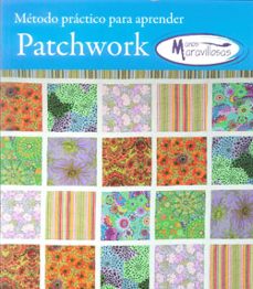 metodo para aprender patchwork manos maravillosas (ebook)-bibiana noguera-9788496558946