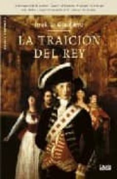 la traicion del rey-jose gil soto-9788496626935