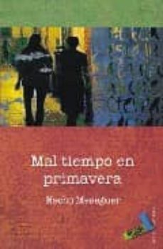 mal tiempo en primavera-9788496687035