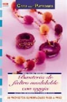 bisuteria de fieltro modelable con aguja-martina hafner kessler-9788496777835