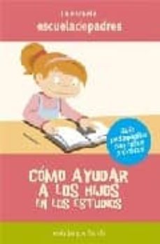 como ayudar a los hijos en los estudios-jesus jarque garcia-9788496794535