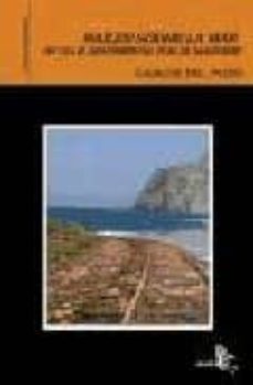 railes sobre la mar: un viaje sentimental por el maresme-carlos del pozo manzanares-9788496806535