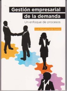 gestion empresarial de la demanda-luis manuel cerda suarez-9788496877535