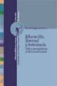 educacion, libertad y tolerancia: vida y pensamiento de bertrand russell-9788497421935