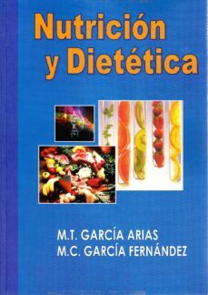 nutricion y dietetica-trinidad garcia arias-maria del camino garcia fernandez-9788497730235
