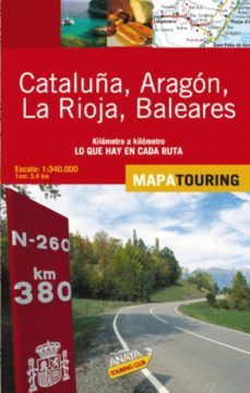 mapa de carreteras (1:340000): cataluña, aragon, la rioja y balea res (desplegable)-9788497768535