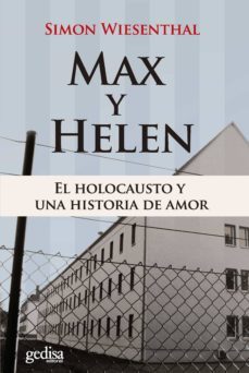 max y hellen: el holocausto y una historia de amor-simon wiesenthal-9788497843935