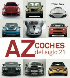 coches del siglo 21-tony lewin-9788497858335