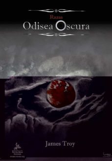 razas odisea oscura-james troy-9788498028935