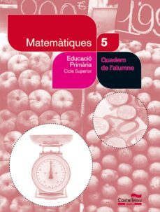quadern de matematiques 5 (projecte salvem la balena blanca) 5º primaria-9788498046335