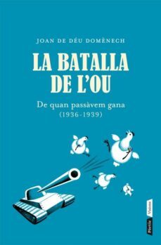 la batalla de l ou-joan de deu domenech-9788498092035
