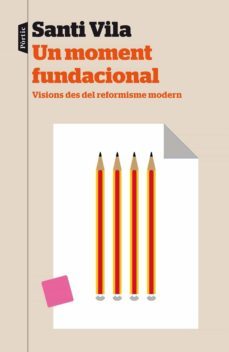 un moment fundacional (ebook)-santi vila-9788498093735