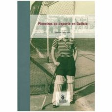 pioneiras do deporte en galicia-cristina (coord.) lopez villar-9788498123135